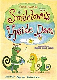 Smiletowns Upside Down (Hardcover)