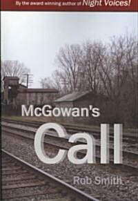 McGowans Call (Paperback)