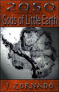 2050 Gods of Little Earth (Paperback)
