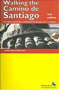 Walking the Camino De Santiago (Paperback)