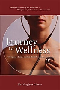 Journey to Wellness (Paperback)