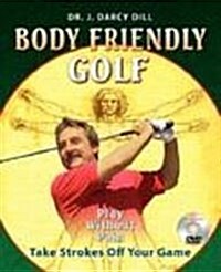 Body Friendly Golf (Paperback)