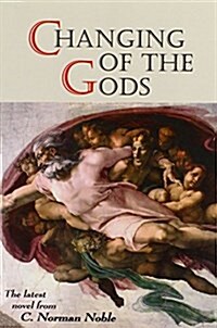 Changing of the Gods (Paperback)