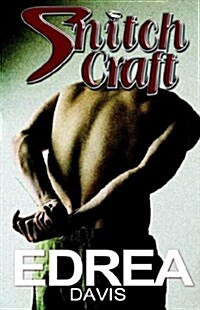 Snitchcraft (Hardcover)