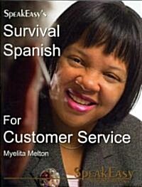 Survival Spanish for Customer Service (Paperback)
