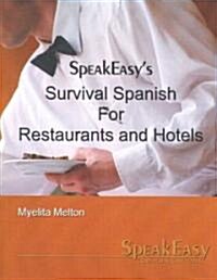 Survival Spanish for Restaurants and Hotels (Paperback)