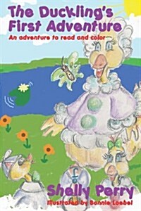 The Ducklings First Adventure (Paperback)