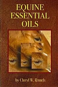 Equine Essential Oils (Paperback)