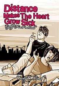 Distance Makes the Heart Grow Sick: A Book of Postcards (Novelty)