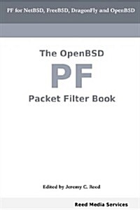 The Openbsd Pf Packet Filter Book (Paperback)