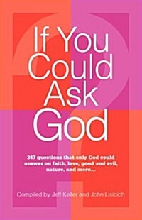 If You Could Ask God (Paperback)