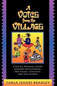 A Voice from the Village (Paperback)