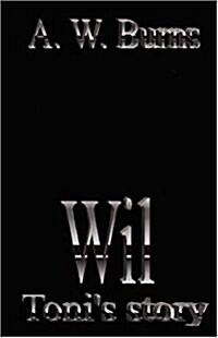 Wil: Tonis Story (Paperback)