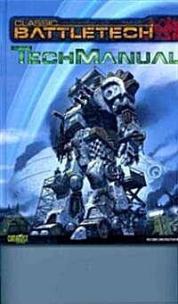 Classic Battletech Techmanual (Hardcover)