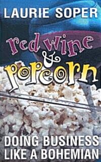 Red Wine & Popcorn (Paperback)