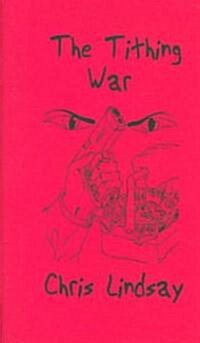 The Tithing War (Paperback)