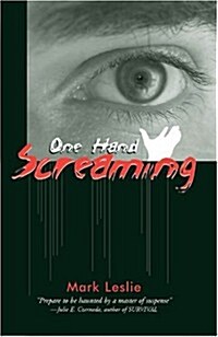 One Hand Screaming (Paperback)
