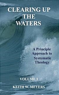 Clearing Up the Waters (Paperback)