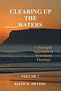 Clearing Up the Waters (Paperback)