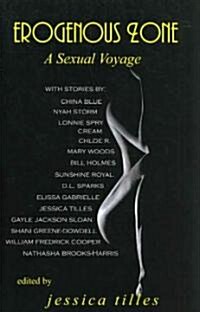 Erogenous Zone: A Sexual Voyage (Paperback)