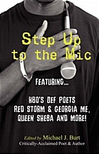 Step Up to the Mic (Paperback)