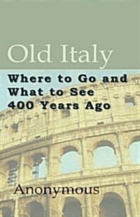 Old Italy (Hardcover)