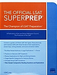 The Official LSAT Superprep: The Champion of LSAT Prep (Paperback)