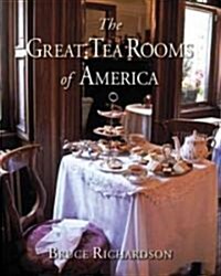 The Great Tea Rooms of America (Hardcover, 4)