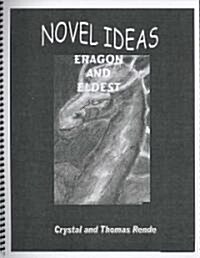 Novel Ideas Eragon and Eldest (Spiral)