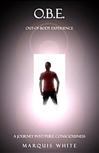 O.B.E. Out-of-Body Experience (Paperback)