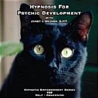 Hypnosis For Psychic Development (Audio CD, Unabridged)