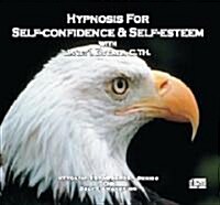 Hypnosis for Self-confidence & Self-esteem (Audio CD, 2nd)