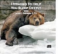 Hypnosis to Help You Sleep Deeply (Audio CD, 2nd)