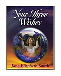 Your Three Wishes (Paperback, CD-ROM)