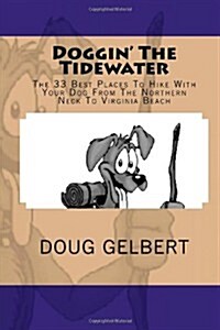 Doggin the Tidewater (Paperback)