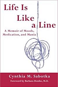 Life Is Like Line (Hardcover, 1st)