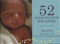 52 Sleep Secrets for Babies (Paperback)