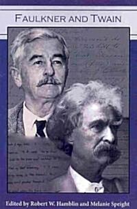 Faulkner and Twain (Paperback)