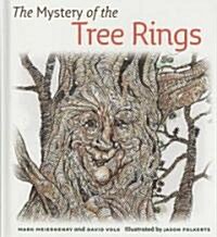 The Mystery of the Tree Rings (Hardcover)