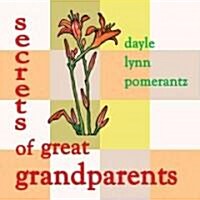 Secrets of Great Grandparents (Paperback)