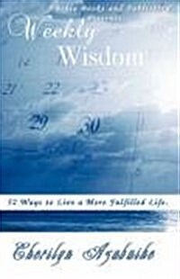 Weekly Wisdom (Paperback)