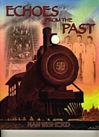 Echoes From the Past (Paperback)