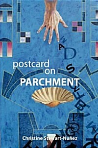 Postcard on Parchment (Paperback)