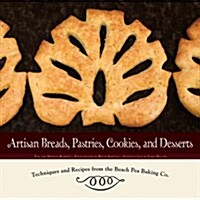 Artisan Breads, Pastries, Cookies, and Desserts (Hardcover)