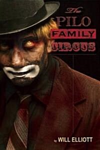 The Pilo Family Circus (Paperback)