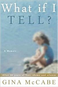 What If I Tell? (Paperback)
