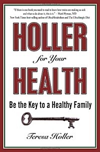 Holler for Your Health (Paperback)