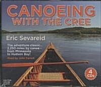 Canoeing with the Cree (Audio CD)