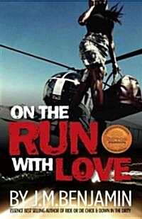 On the Run with Love (Paperback)