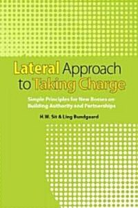 Lateral Approach to Taking Charge (Hardcover)